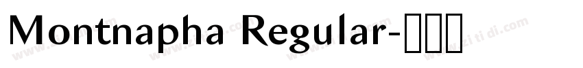 Montnapha Regular字体转换